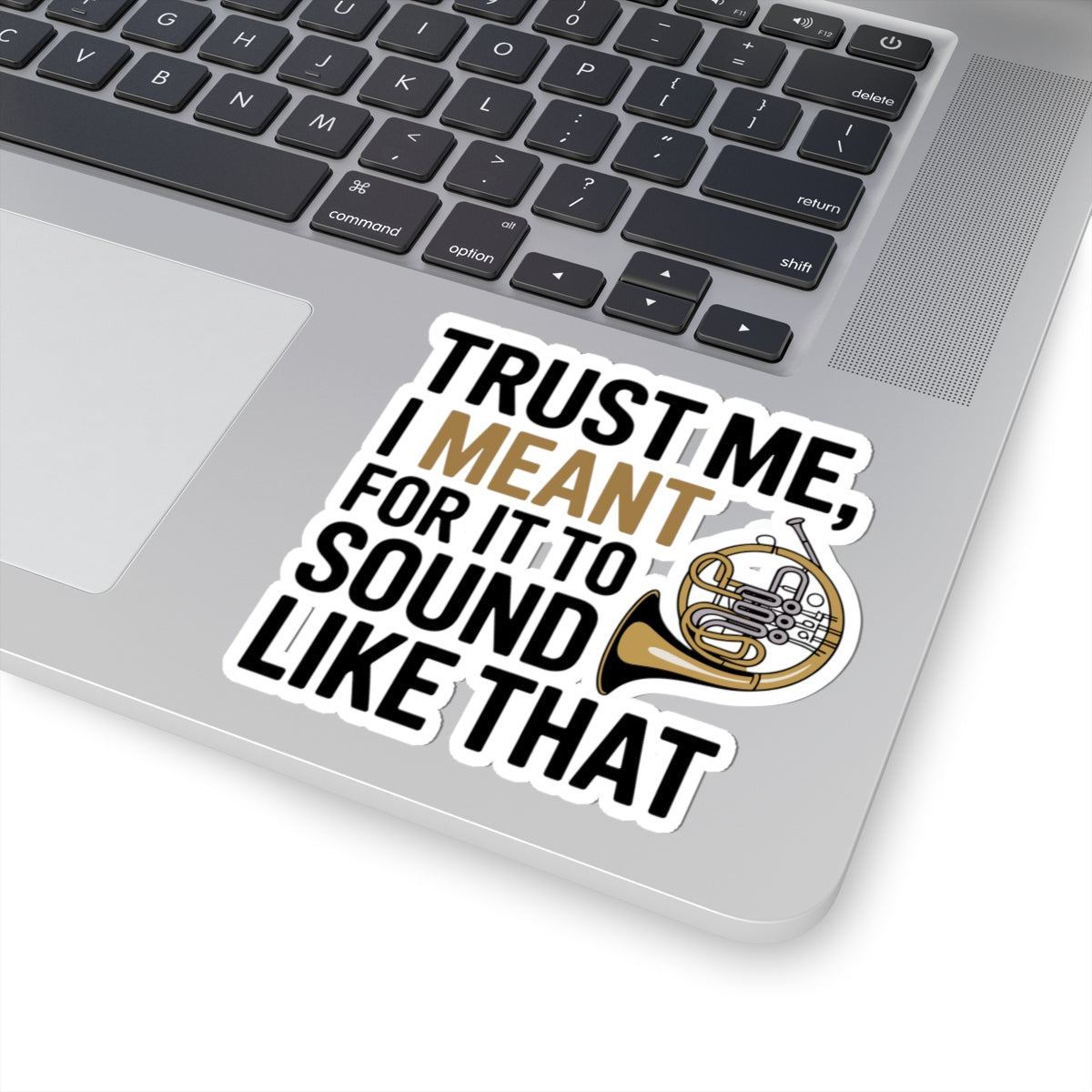 French Horn Confidence Sticker - Intentional Sound Vinyl Decal for Horn Players