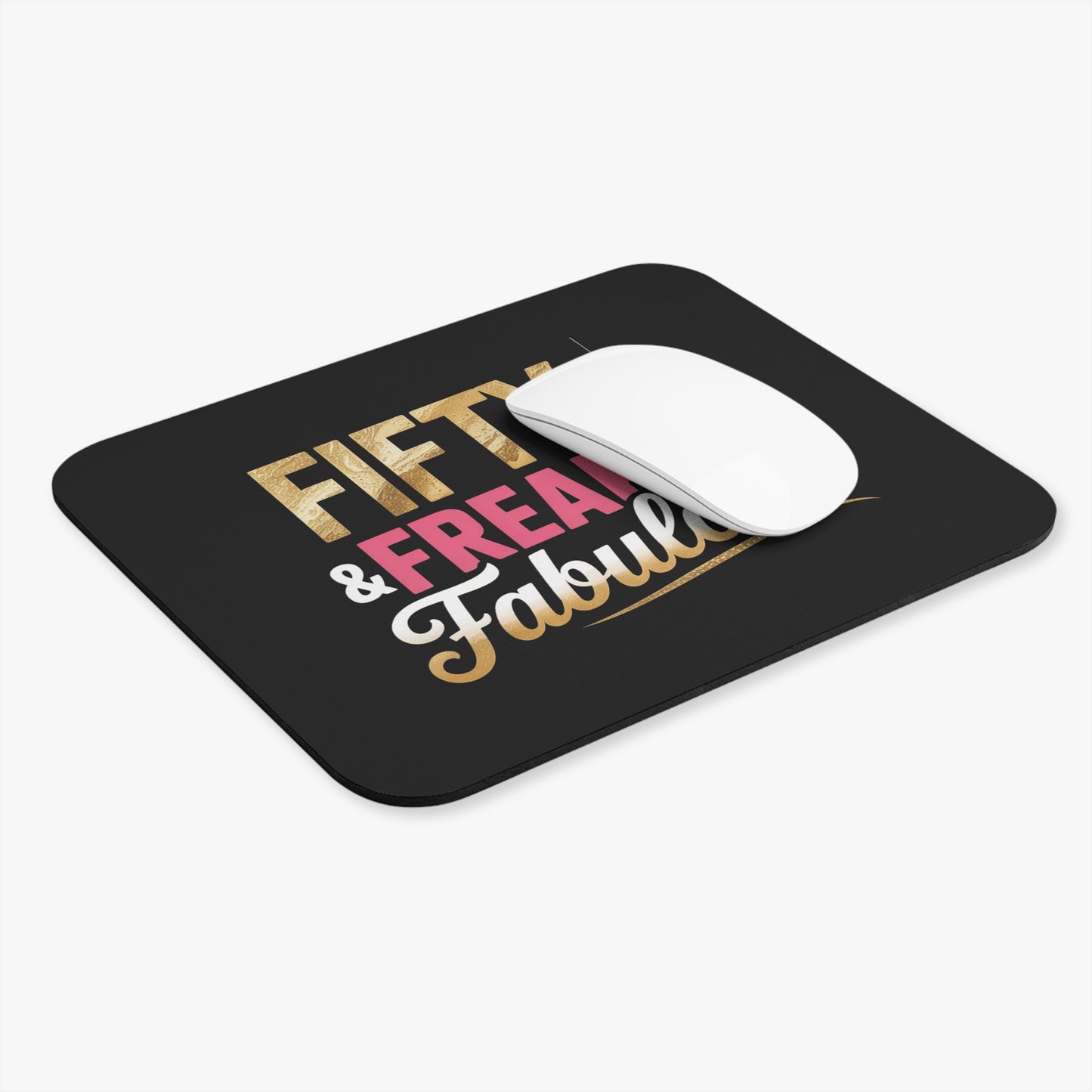 50th Birthday Mouse Pad Non-Slip Rubber Base - Fifty & Freakin Fabulous Gift for Office & Home