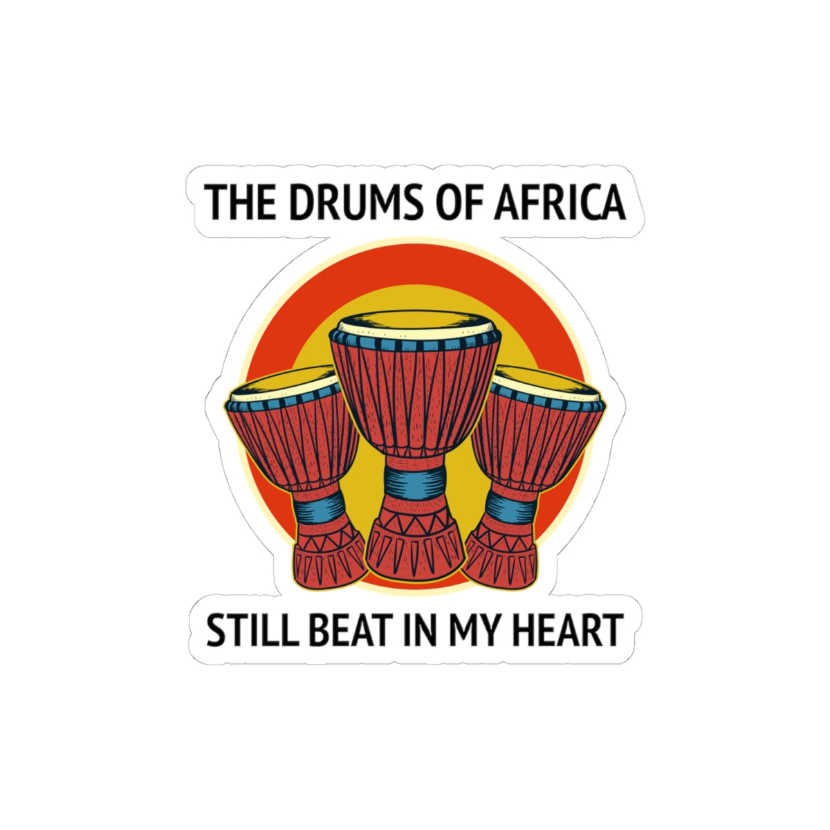 African Drums Heartbeat Sticker - Djembe Passion Vinyl Decal for Percussionists & World Music Lovers