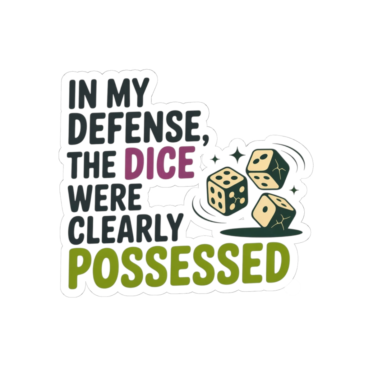 Backgammon Sticker – Funny Dice Possessed Quote Decal for Adults Board Game Night Enthusiasts