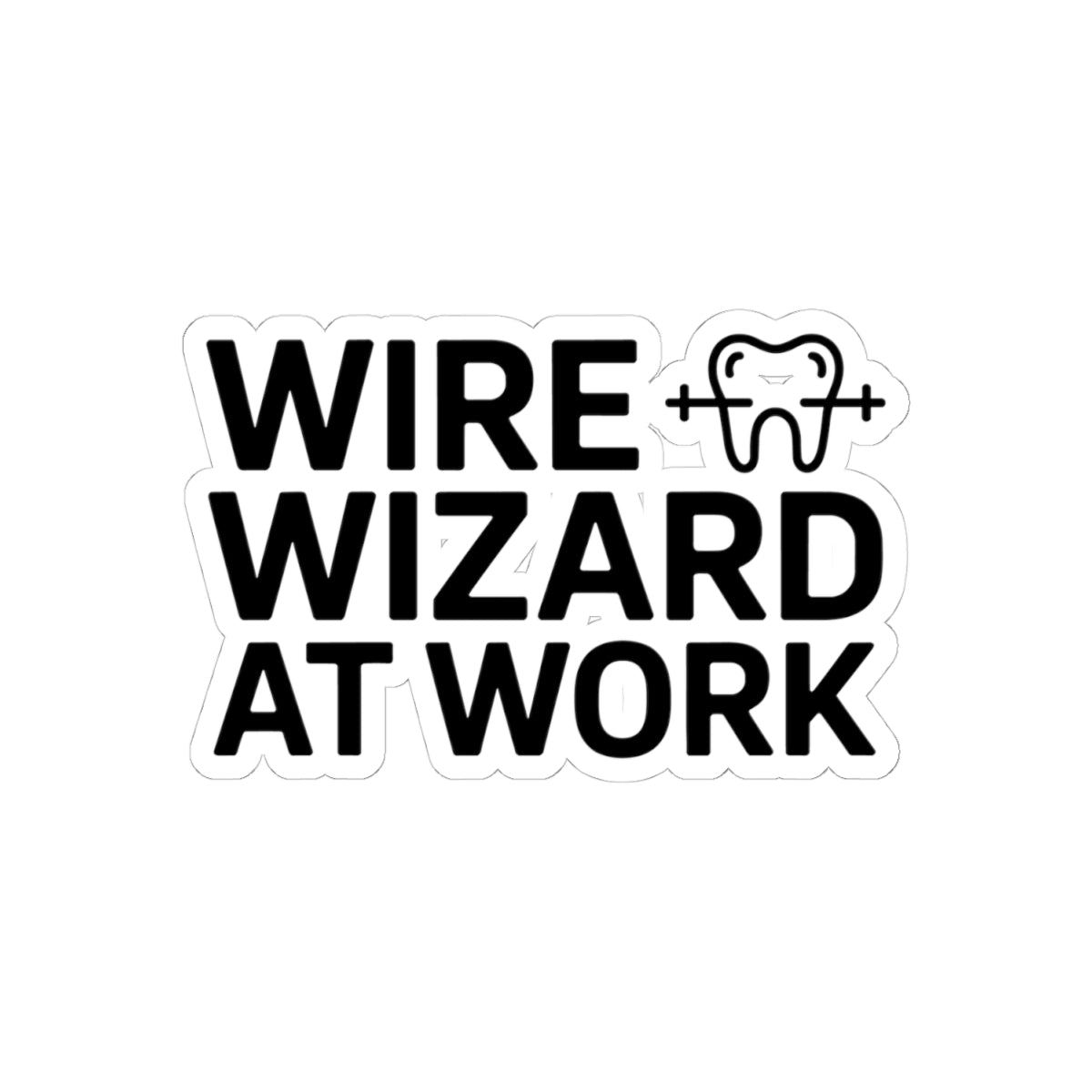 Wire Wizard Sticker - Orthodontist Appreciation Vinyl Decal for Braces Patients