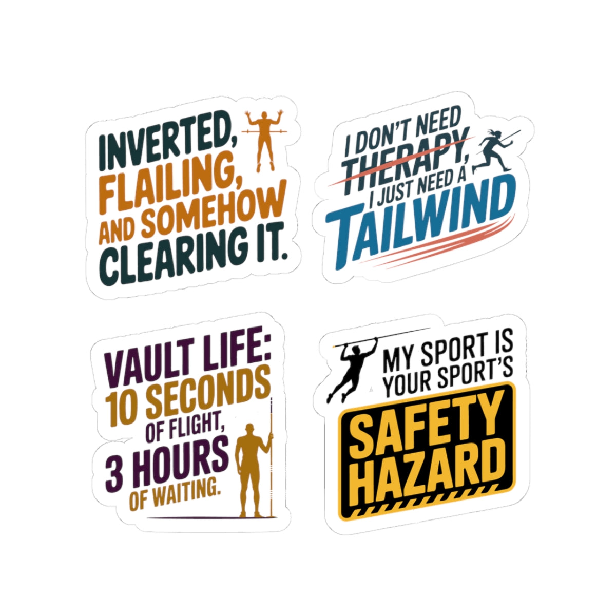 Pole Vault Sticker Pack – 4 PCS Funny Relatable Humor Graphic Decal Set for Track and Field Athletes, Competitive Vaulters