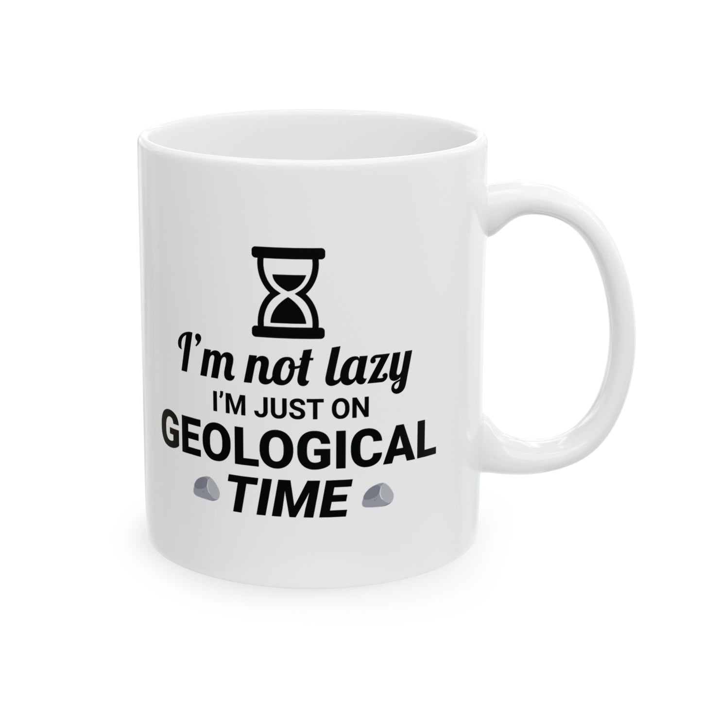 Rock Collector Mug Geological Time Humor for Earth Science Enthusiasts
