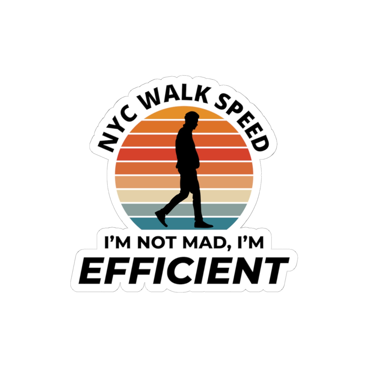 NYC Walk Fast Sticker - Efficient Speed Walker Vinyl Decal for City Hustlers