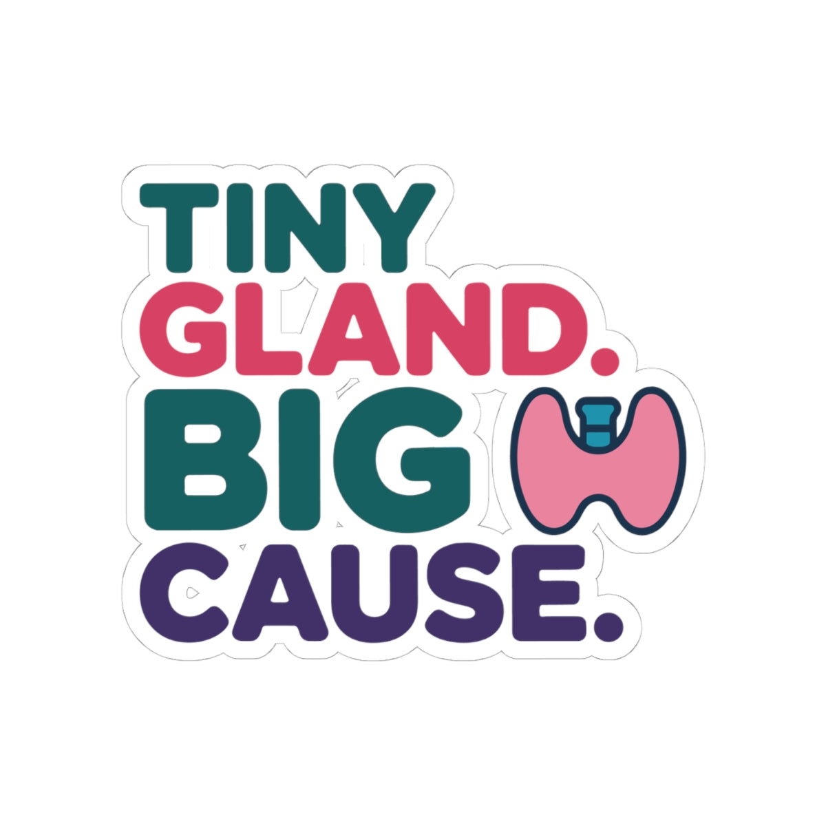 Thyroid Awareness Sticker - Inspiring Endocrine Vinyl Decal for Patients, Survivors, and Health Advocates