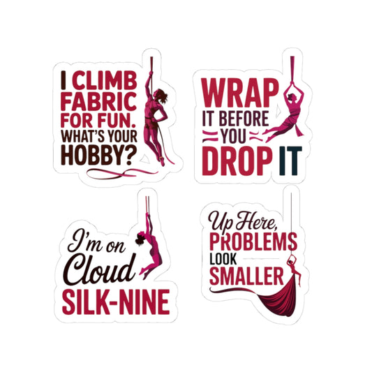 Aerial Silk Sticker Pack – 4 PCS Funny & Inspirational Quote Decal Set for Aerialists & Circus Performers