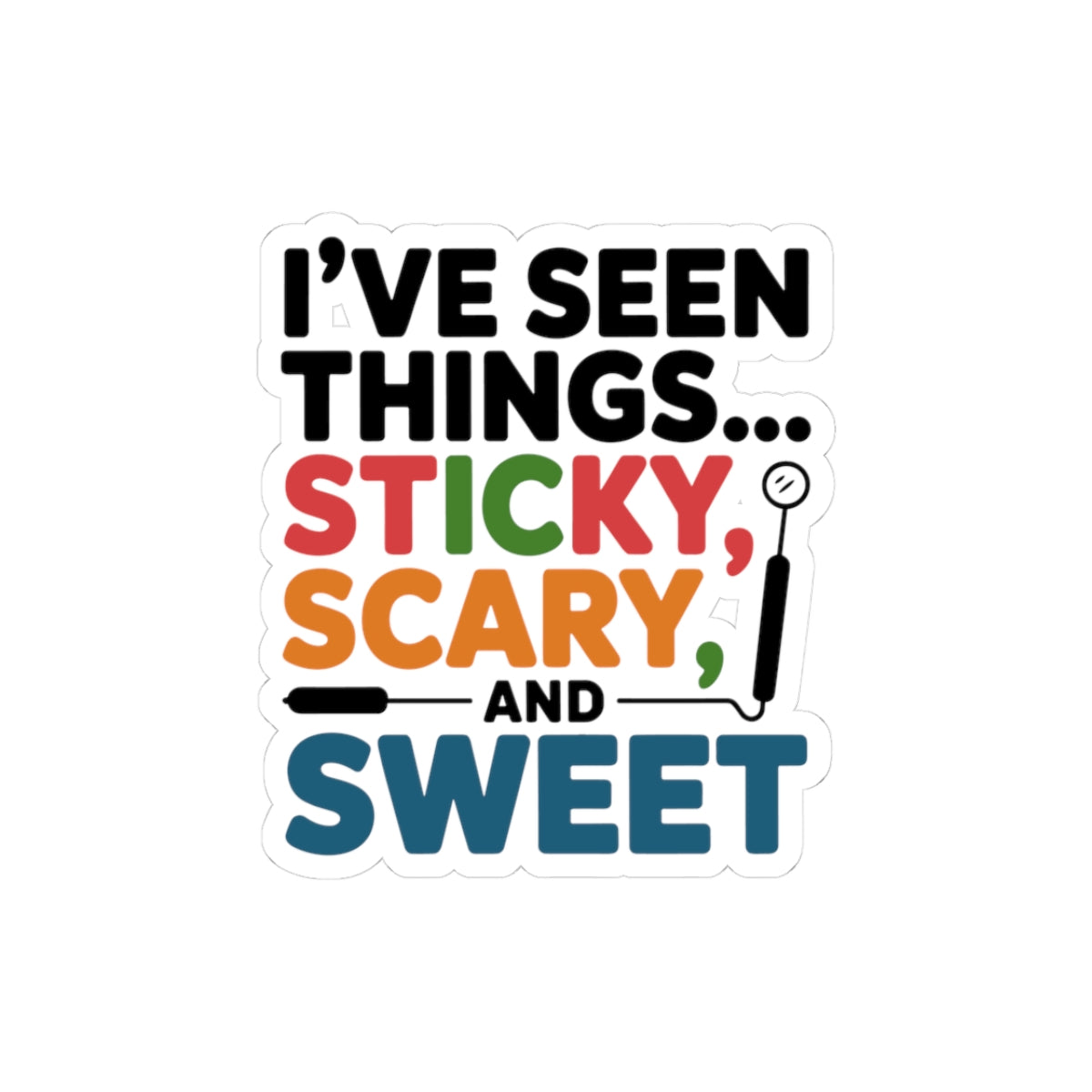 Dental Stories Sticker - Dental Assistant Vinyl Decal for Hygienists