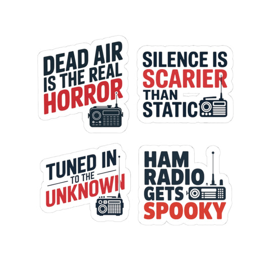 Ham Radio Sticker Pack – 4 PCS Funny Spooky Quote Decal Set for Ham Radio Operators & Amateur Radio Enthusiasts
