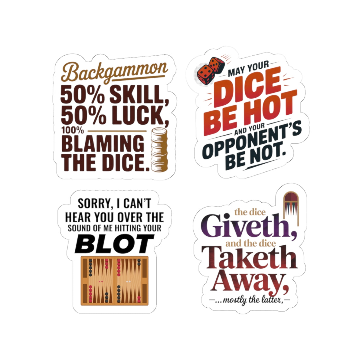 Backgammon Humor Sticker Pack – 4 PCS Funny Dice Quote Decals for Board Game Players & Strategy Fans