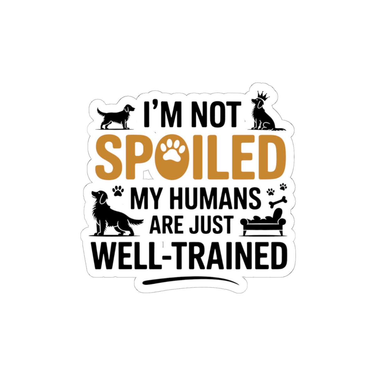 Golden Retriever Spoiled Sticker - Funny Pet Parent Vinyl Decal for Dog Owners Animal Enthusiasts Breed Lovers
