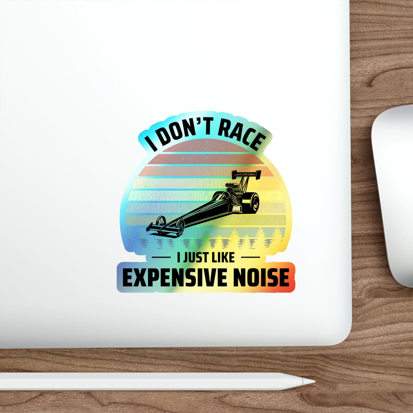 Dragster Drag Racing Hologrpahic Stickers Vinyl – Loud Engine Humor for Race Fans and Speed Addicts