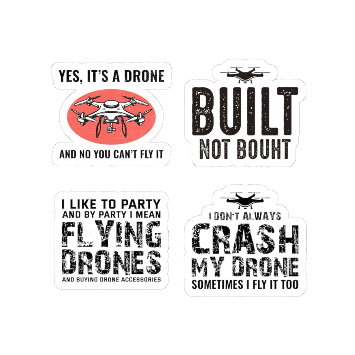 Drone Builder Sticker Pack – 4 PCS Funny Built Not Bought Humor Decals for FPV Pilots RC Hobbyists