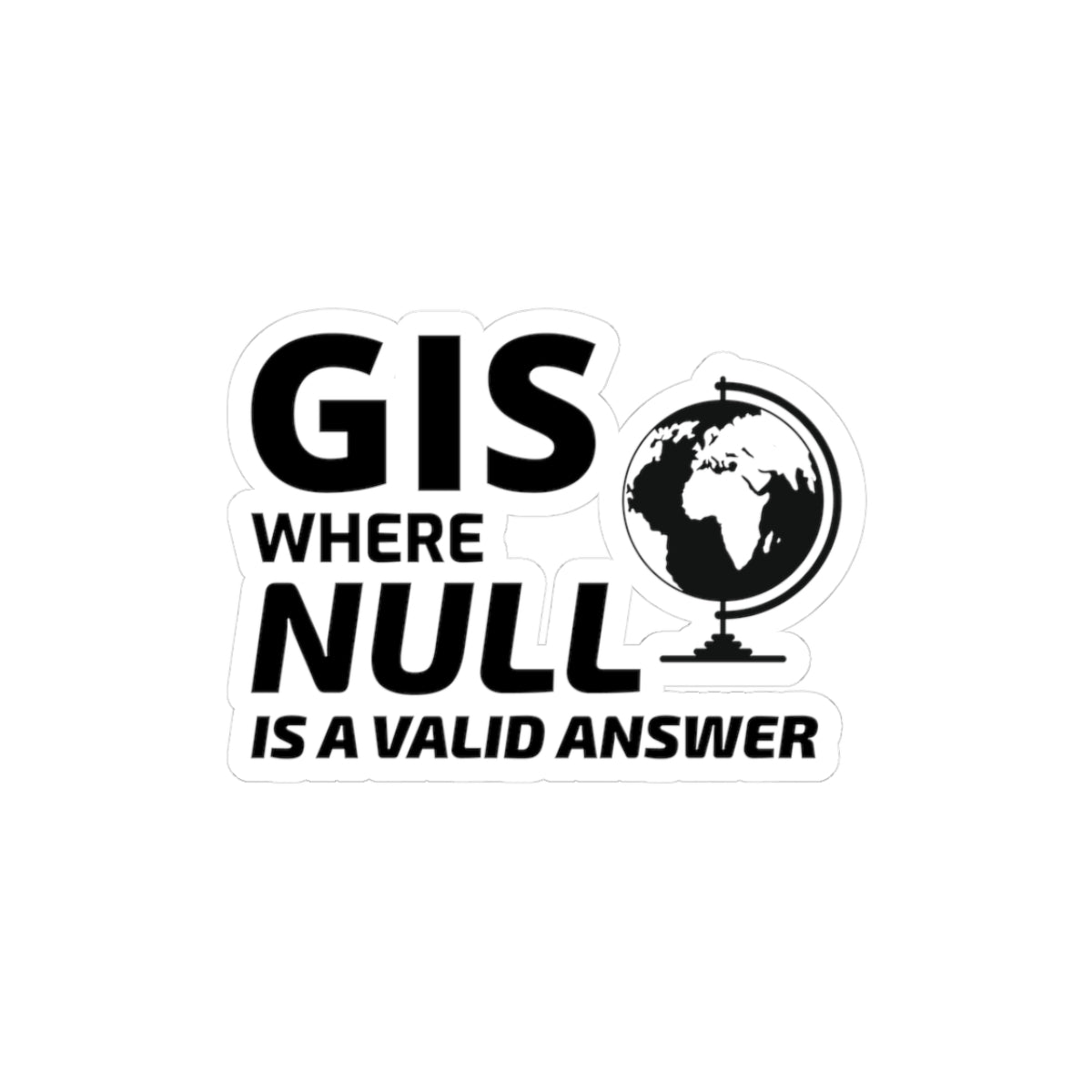"GIS Humor Sticker - Null Value Vinyl Decal for Data Analysts and Mappers"