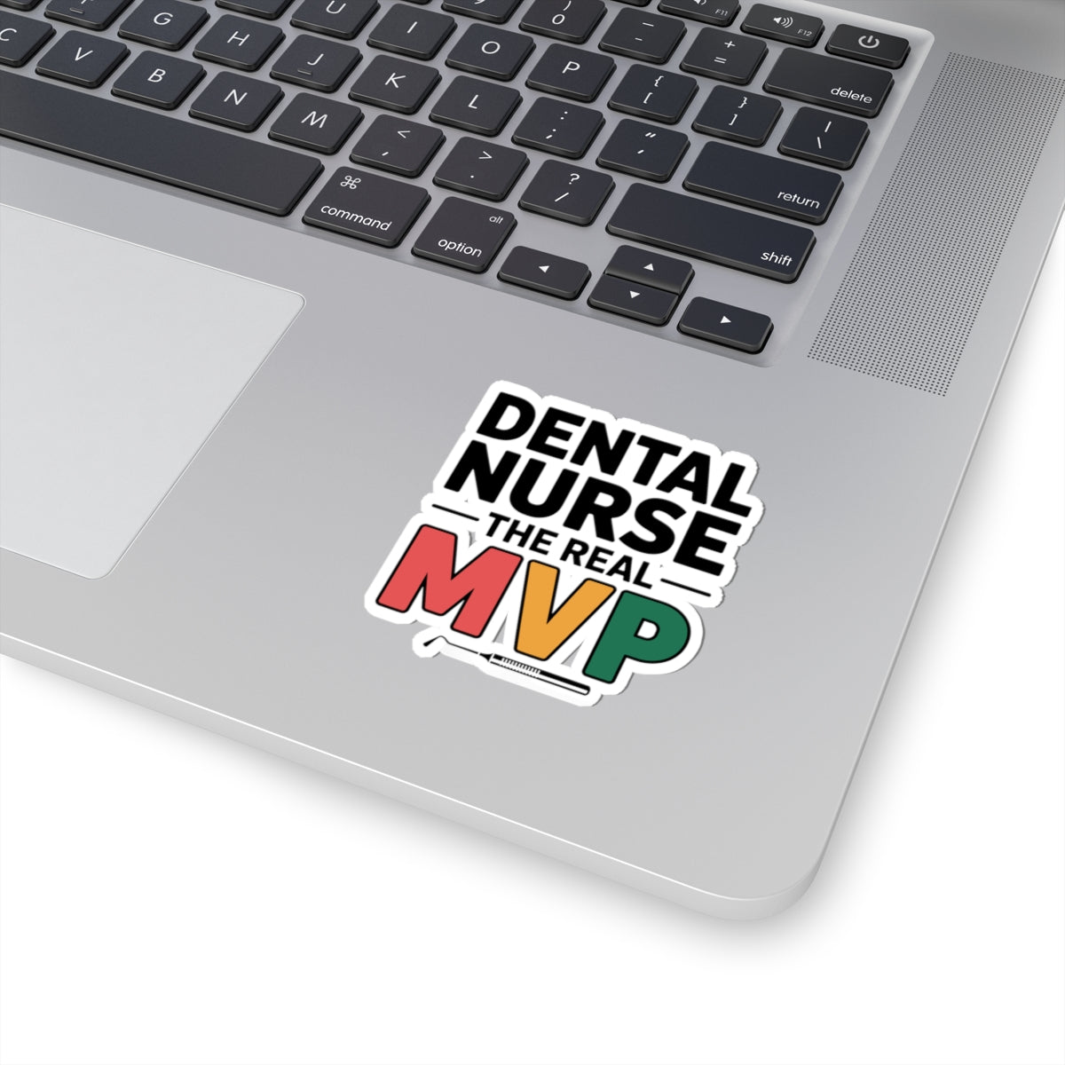 Dental Nurse MVP Sticker - Appreciation Vinyl Decal for Dental Assistants