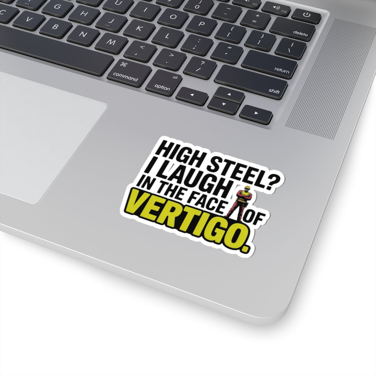 Structural Steel Sticker - Vertigo Laugh Vinyl Decal for Ironworkers & Erectors