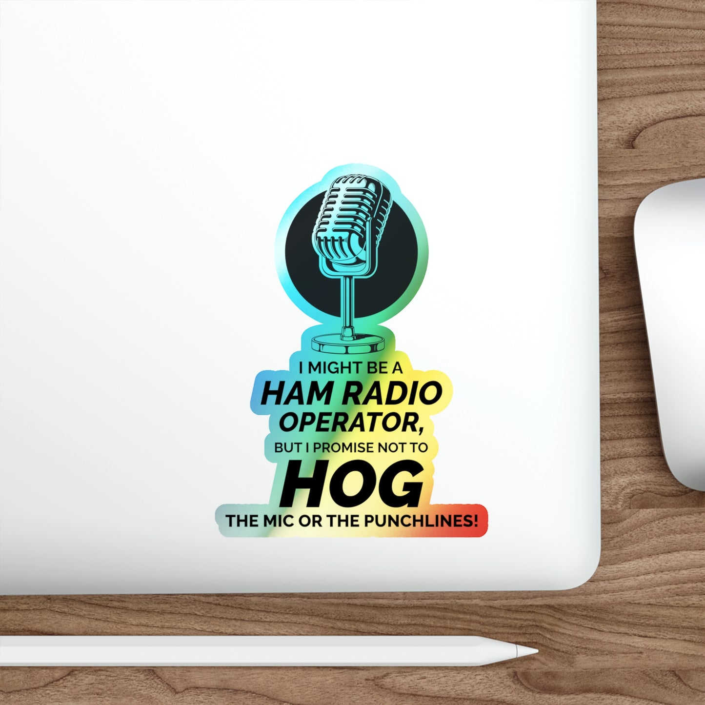 Amateur Ham Radio Operator Stickers Holographic Vinyl Decal - QSO Etiquette & Radio Humor