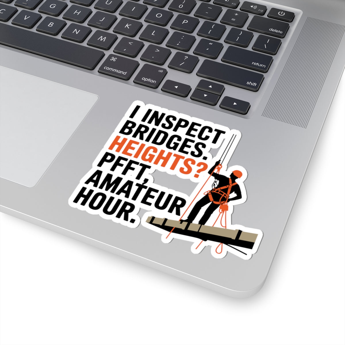 Bridge Tech Decal - Fearless Inspector Vinyl Sticker for Civil Engineers & Crews