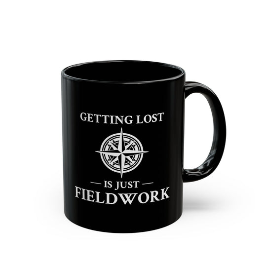 Fieldwork Humor Mug - Getting Lost Is Just Research Coffee Cup for Geographers