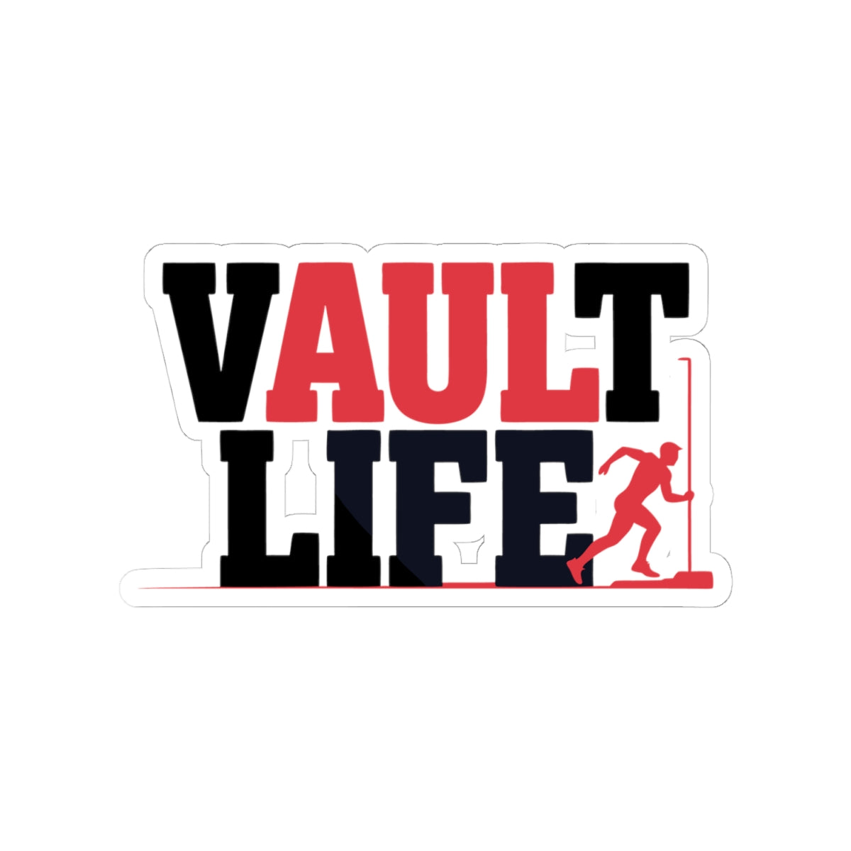 Pole Vault Sticker – Bold Vault Life Sport Lifestyle Decal for Track & Field Athletes Teen Vaulters