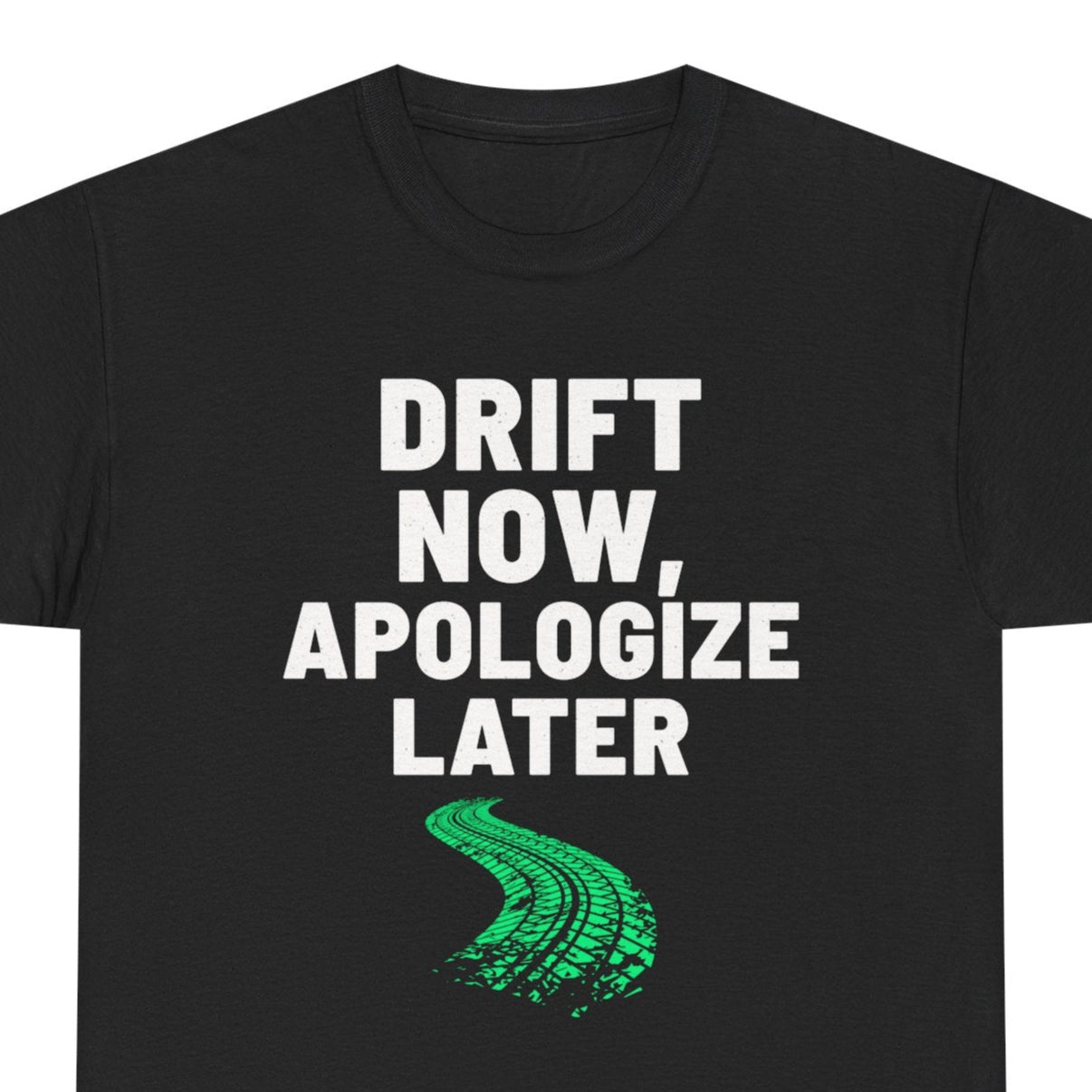 Drifting Drift Racing T-Shirt – Unapologetic Motorsport T-Shirt für die JDM-Tunerkultur