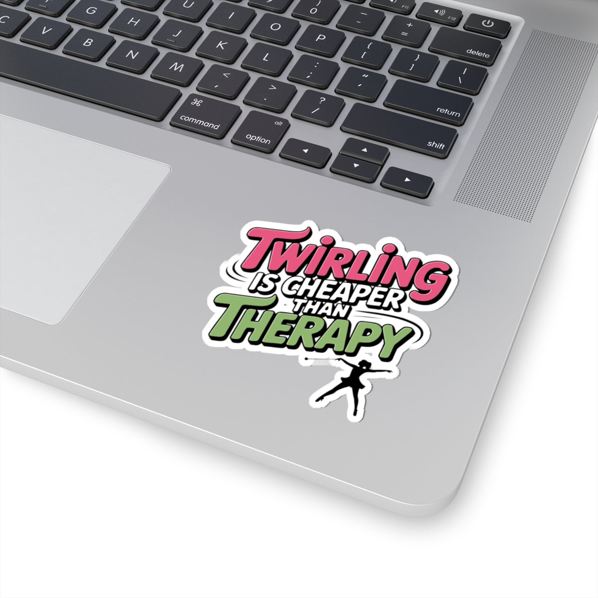Baton Twirling Sticker – Twirling Therapy Is Cheaper Funny Mental Health Decal for Twirler Color Guard Member
