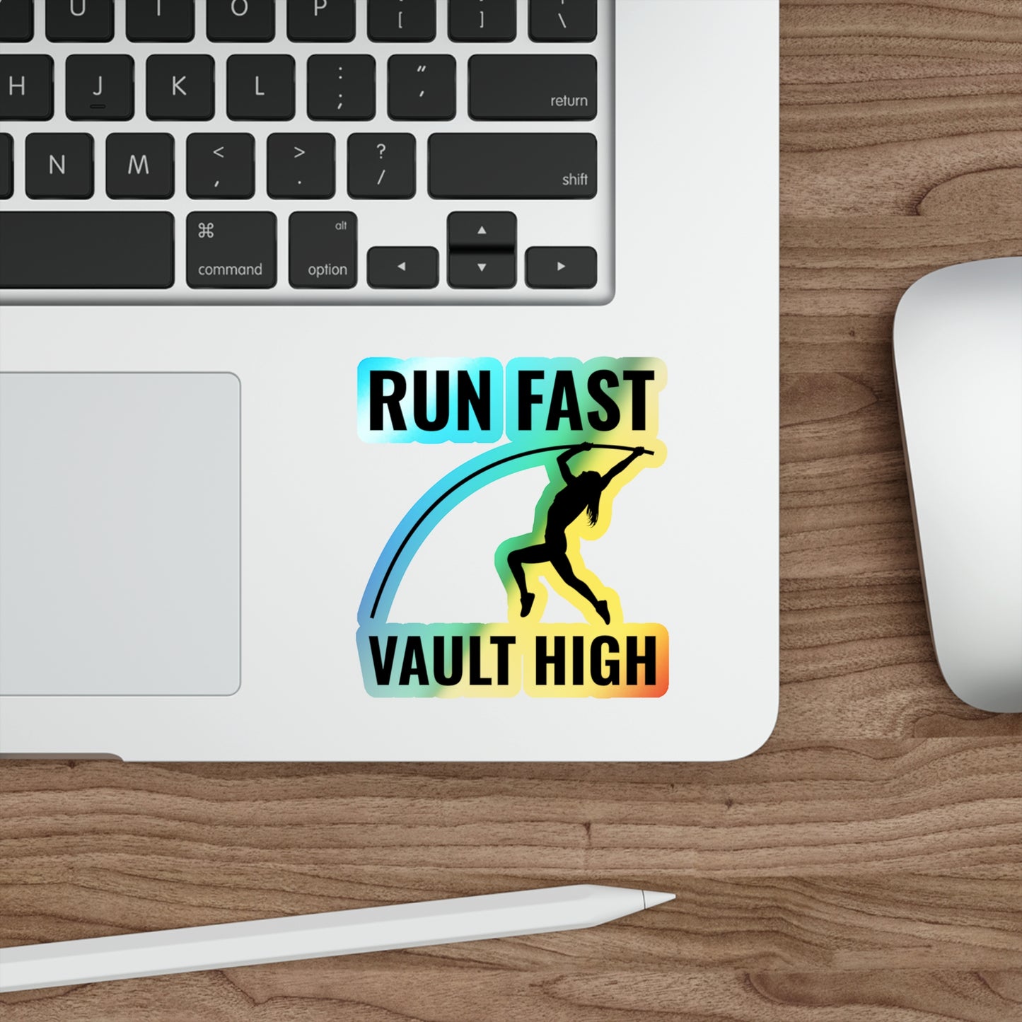 Pole Vault Sticker Holographic Vinyl– Run Fast, Vault High Motivational Track & Field Decal for Athletes