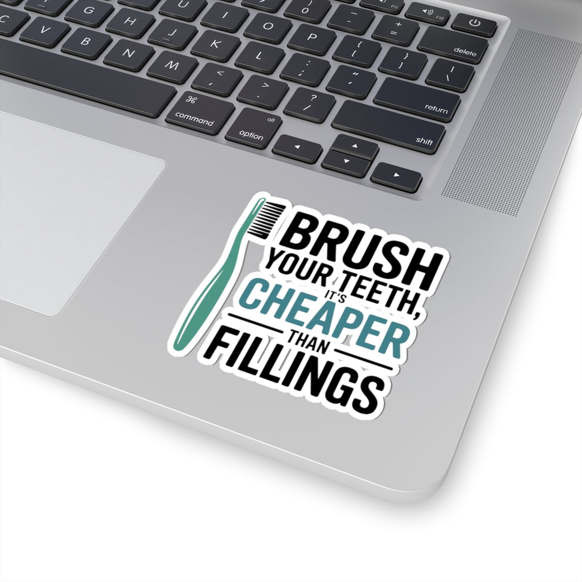 Funny Dentist Sticker - Dental Humor Vinyl Decal for Hygienists, Patients, Dental Office