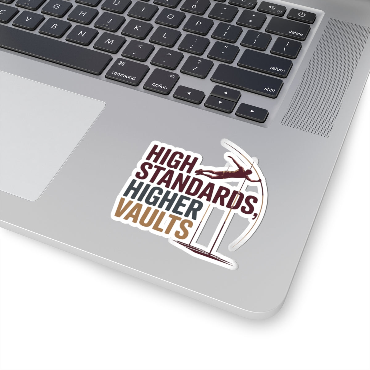 Pole Vault Sticker – Motivational High Standards Sport Decal for Track & Field Athletes Vaulters
