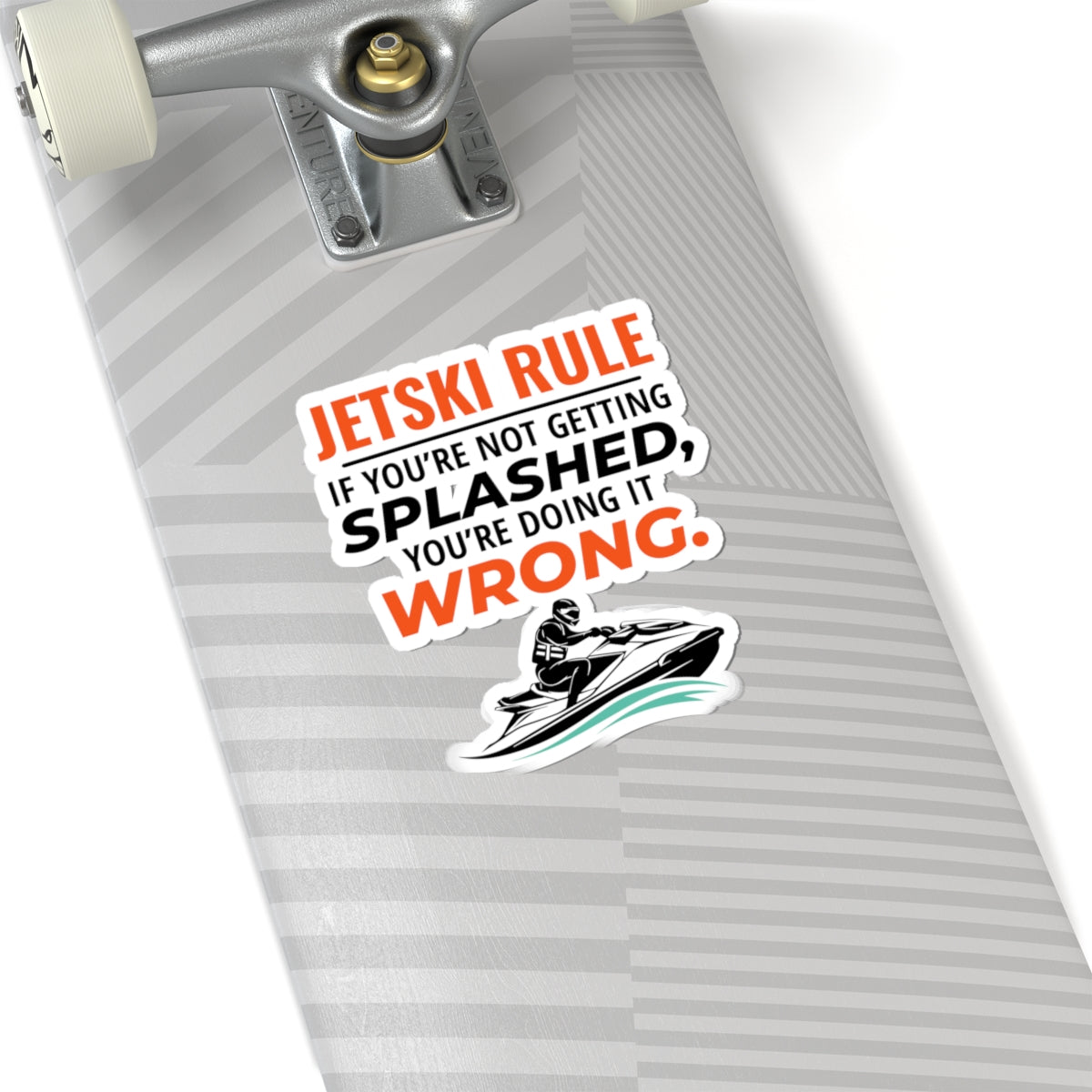 Jet Ski Rules Sticker - Playful PWC Vinyl Decal for Wave Riders & Water Sports Enthusiasts