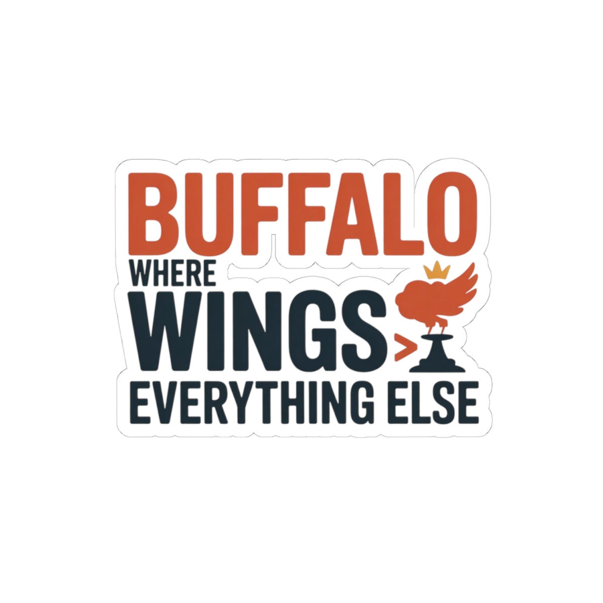 Buffalo Wing Sticker - Sauce-Covered Priorities Vinyl Decal for True New Yorkers
