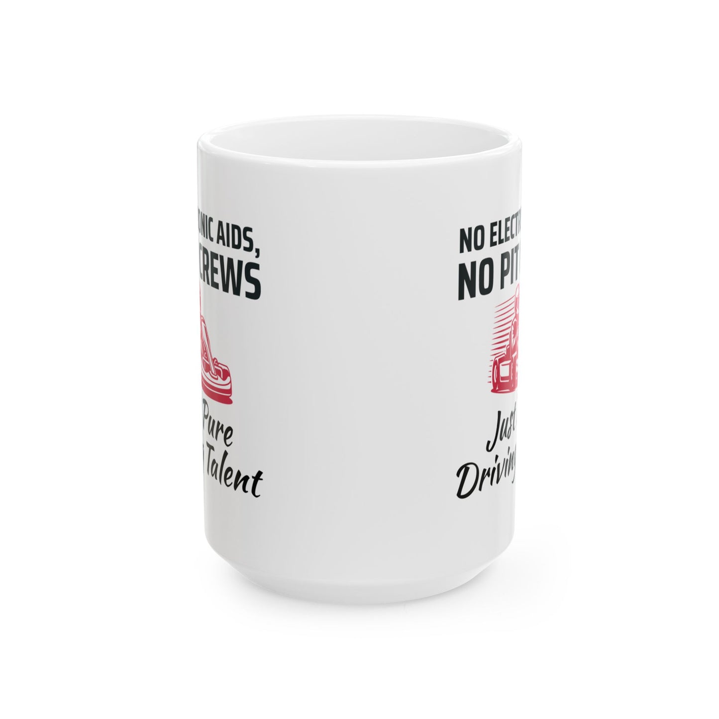 Go Kart Racing Mug - For Pure Driving Talent & Karting Fans