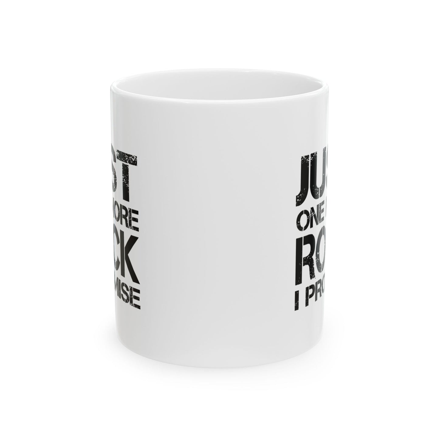 Just One More Rock Geologist Mug – For Rock Collectors & Geology Enthusiasts
