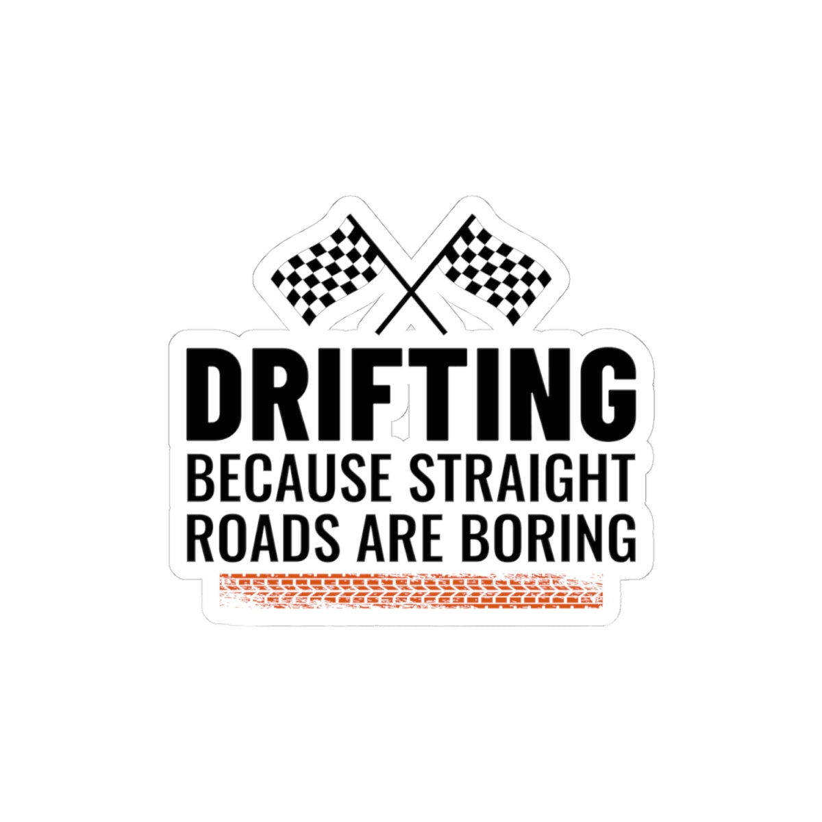 Drifting Drift Racing Sticker Vinyl Motorsport | Redistribute Traction Decal for Racers & Track Enthusiasts