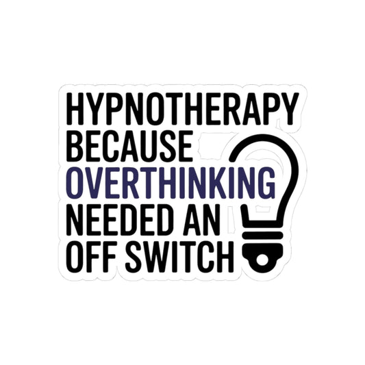 Hypnotherapy Solution Sticker - Overthinking Off Switch Vinyl Decal for Hypnotists, Mental Quiet Specialists