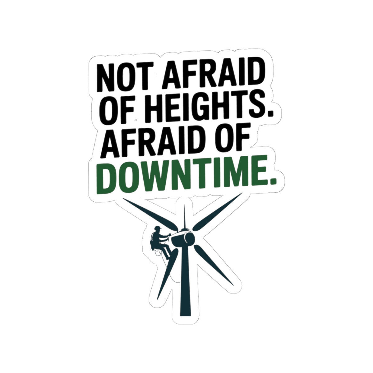 Wind Turbine Downtime Sticker - Industrial Technician Vinyl Decal for Climbers & Repair Crews