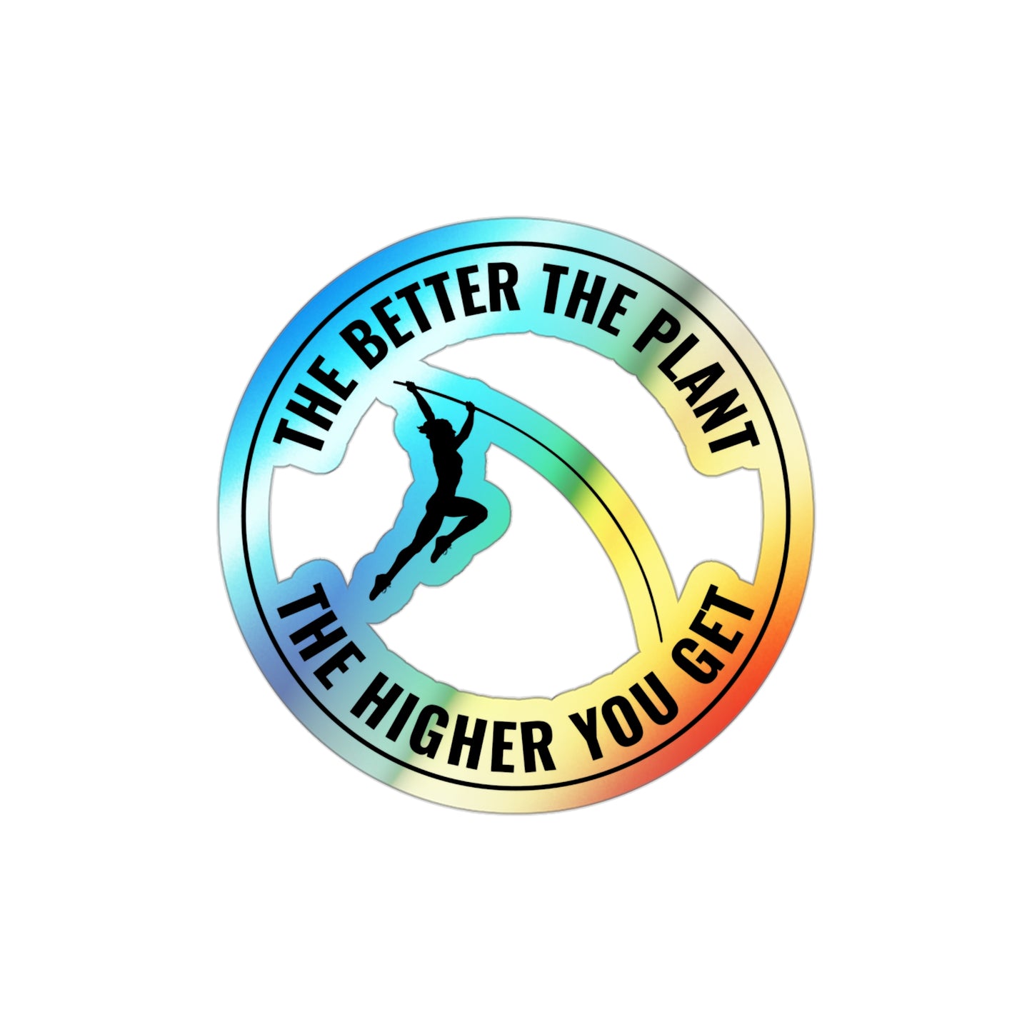 Pole Vault Sticker Inspirational Holographic Vinyl - Motivational Track & Field Decal for Jumpers & Athletes