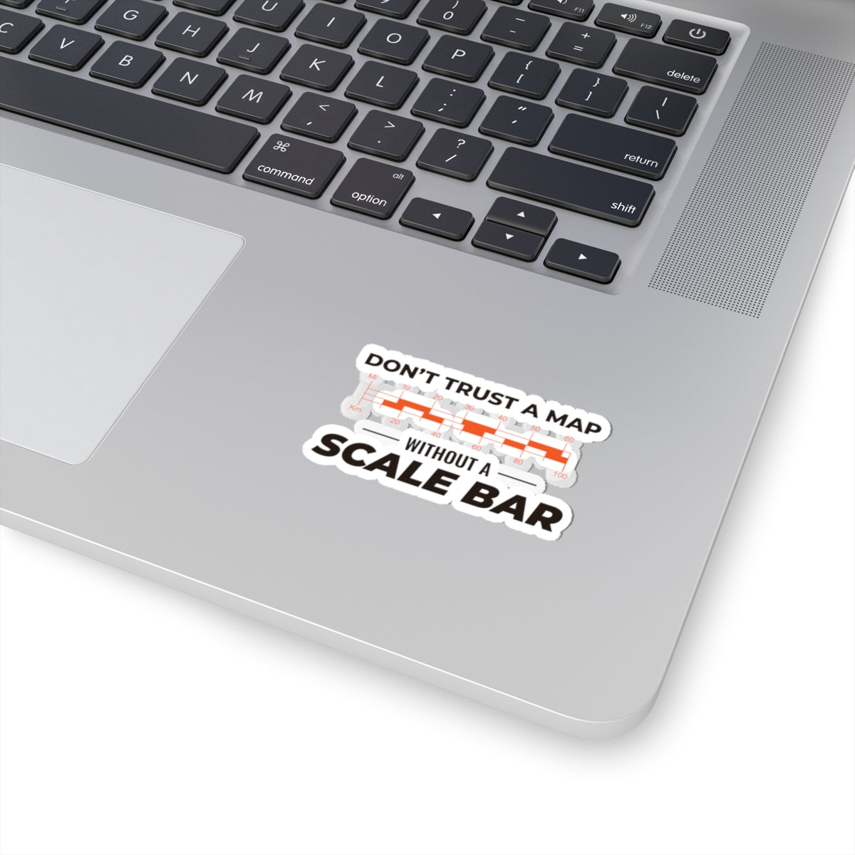 Geeky Cartography Sticker - Map Scale Humor Vinyl Decal for GIS Nerds & Geography Teachers