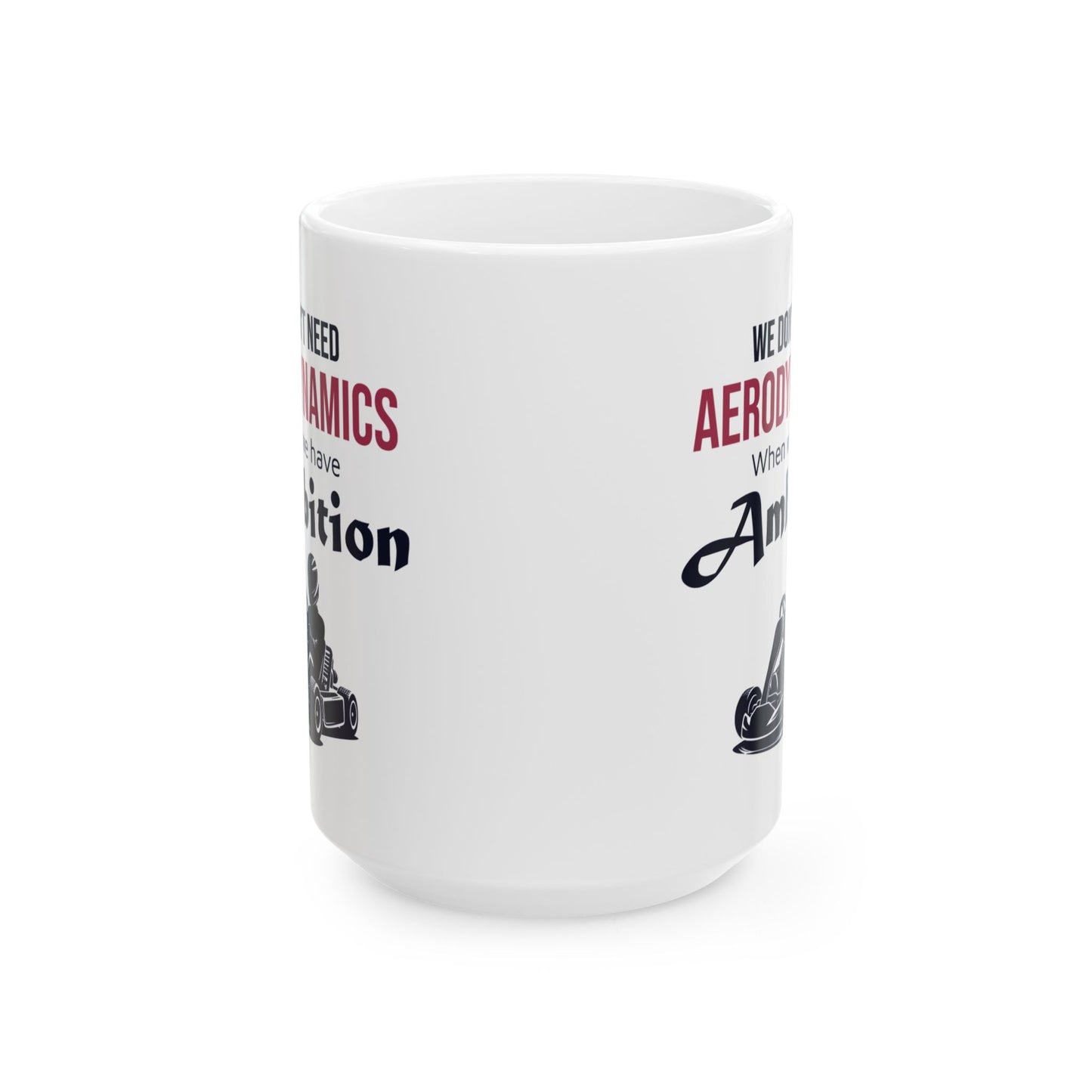 Go Kart Racing Mug - For Ambitious Racers & Karting Fans