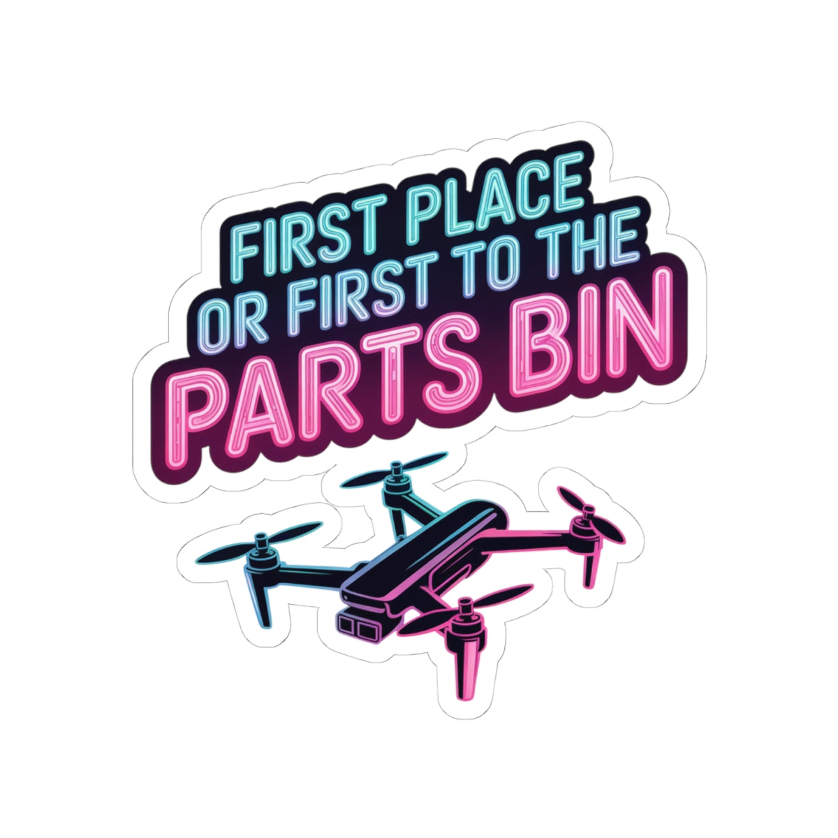 FPV Drone Sticker – Funny Parts Bin Quote Decal for Racing Pilots, Quadcopter Enthusiasts and Crash Survivors