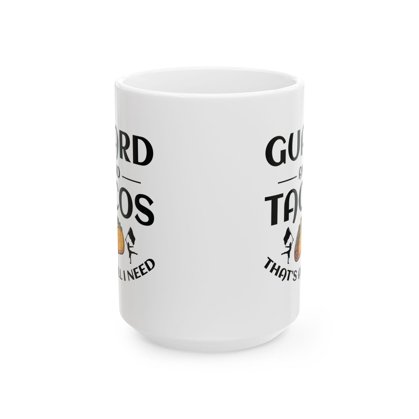 Color Guard Mug - Guard & Tacos Design for Enthusiasts
