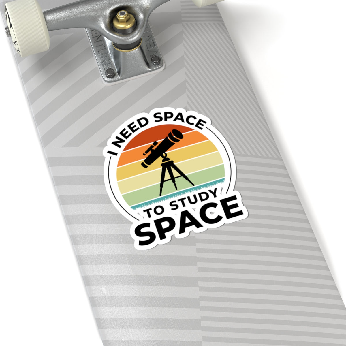 Funny Space Need Sticker - Astronomy Vinyl Decal for Astrophysicists and Stargazers