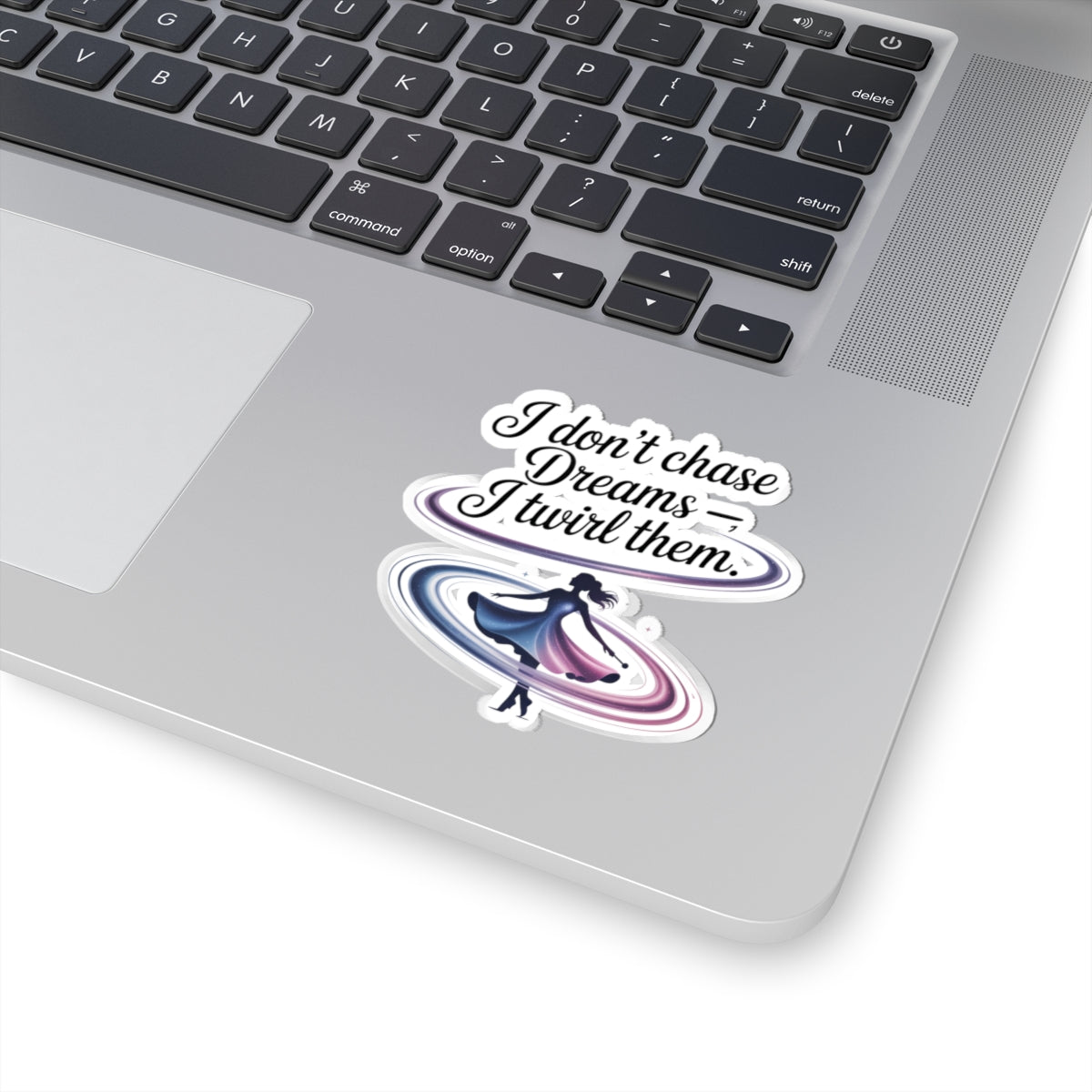 Baton Twirling Sticker – Dreamy Inspirational Quote Decal for Competitive Twirlers & Majorette Athletes