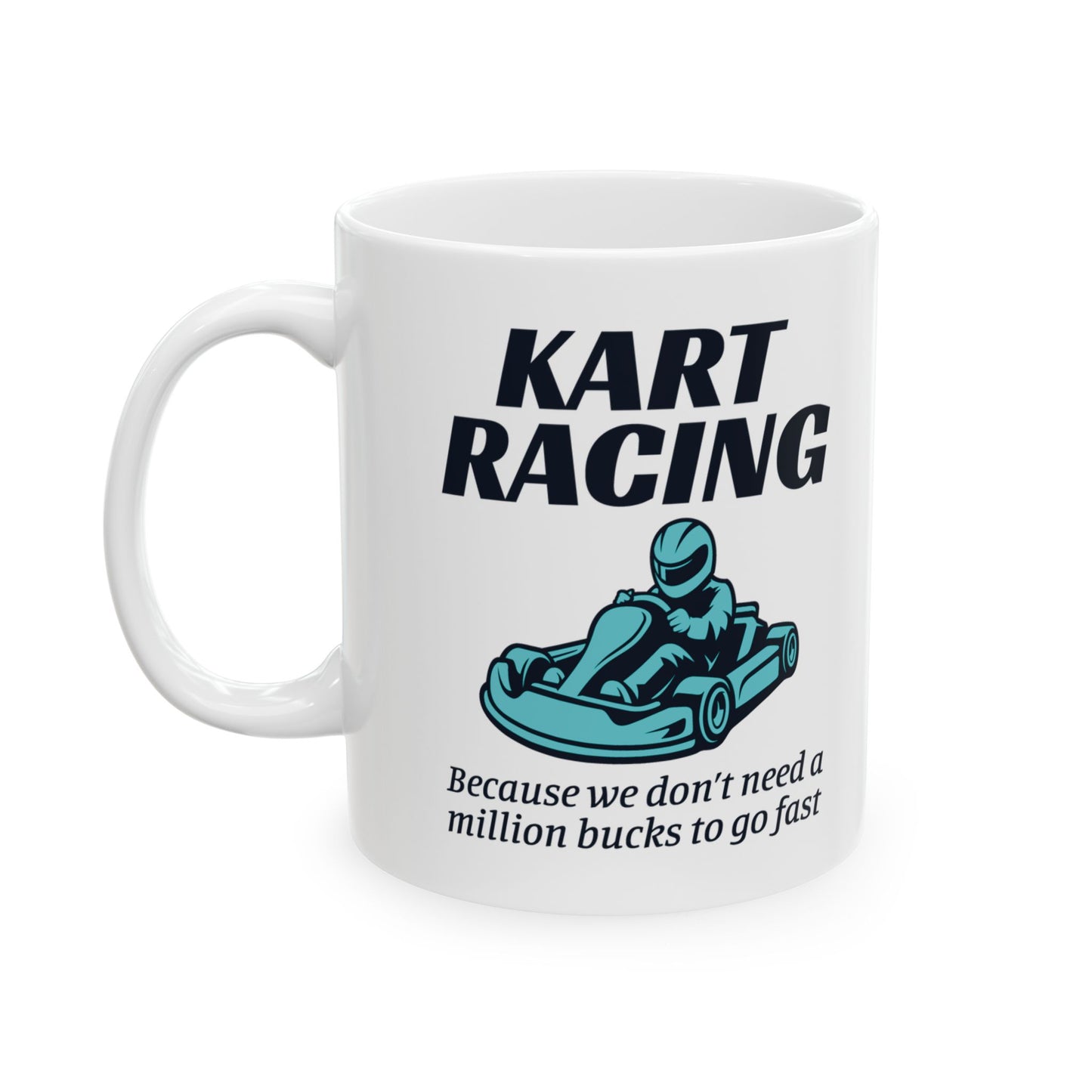 Go Kart Racing Mug - For Speed Lovers & Karting Enthusiasts