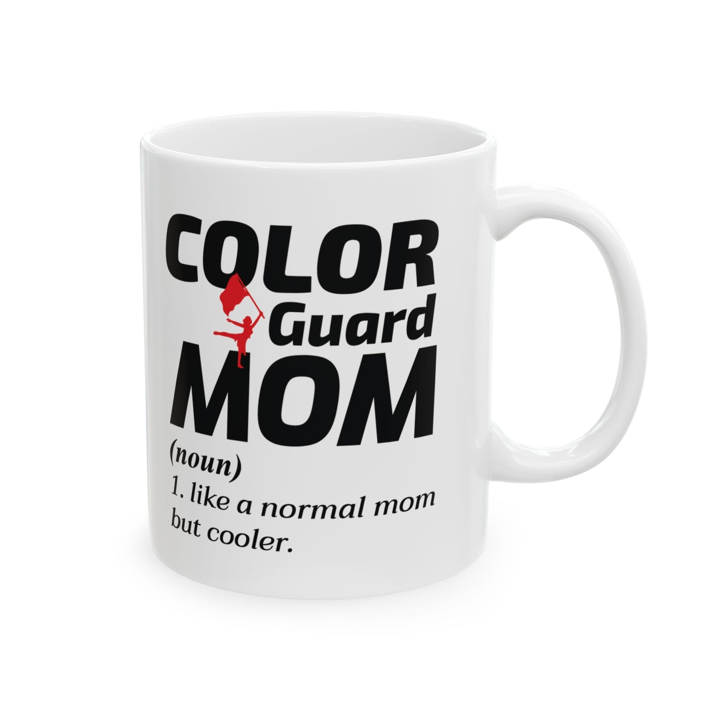 Color Guard Mom Mug | Marching Band Parent Performance Gift Coach Dancing