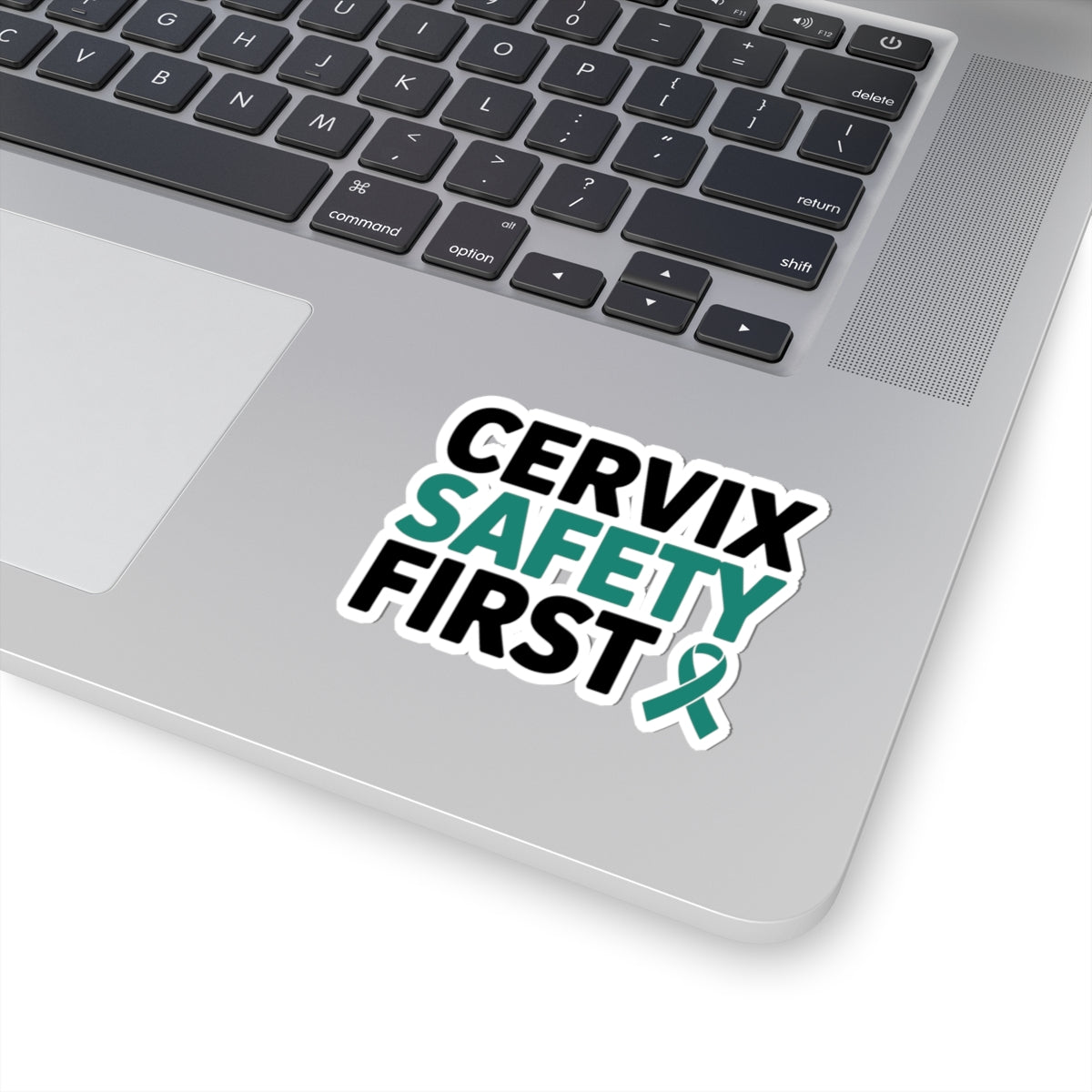 Cervical Health Safety Sticker - Cervix Safety First Vinyl Decal
