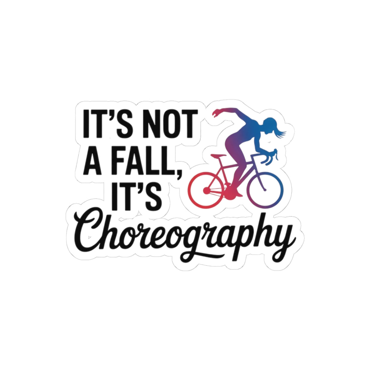 Funny Artistic Cycling Sticker - Choreography Bike Vinyl Decal for Rhythmic Gymnastic Athletes, Coach, Studio Riders