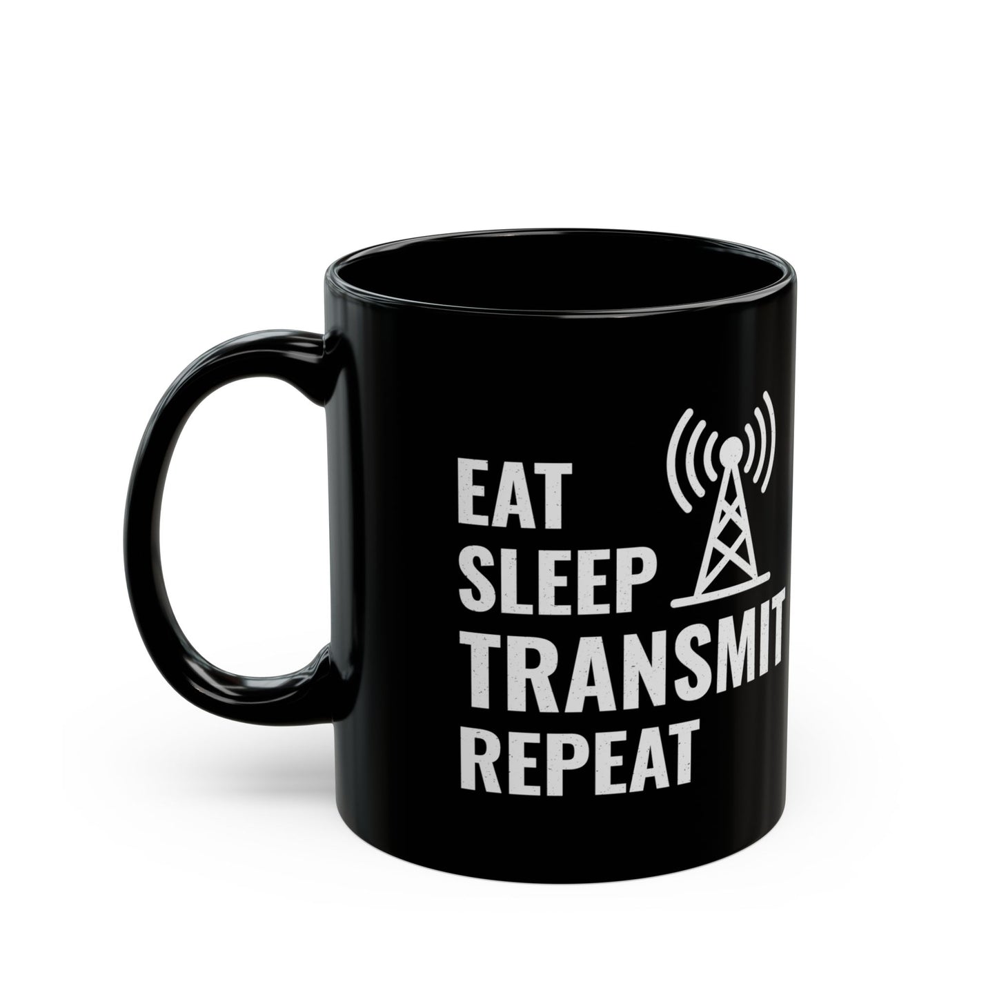 "Amateur Ham Radio Operator Mug - Eat Sleep Transmit Repeat for Radio Enthusiasts 11 oz"