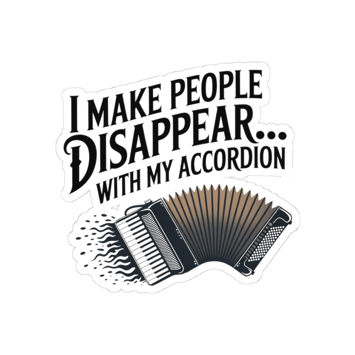 Accordion Player Sticker – Magician Humor Decal for Squeezebox Lovers, Polka Band Members