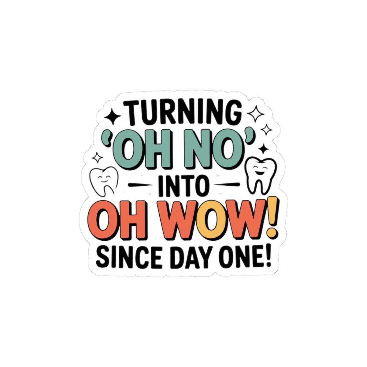 Smile Transformer Sticker - Prosthetic Artistry Vinyl Decal for Dental Ceramists & Techs