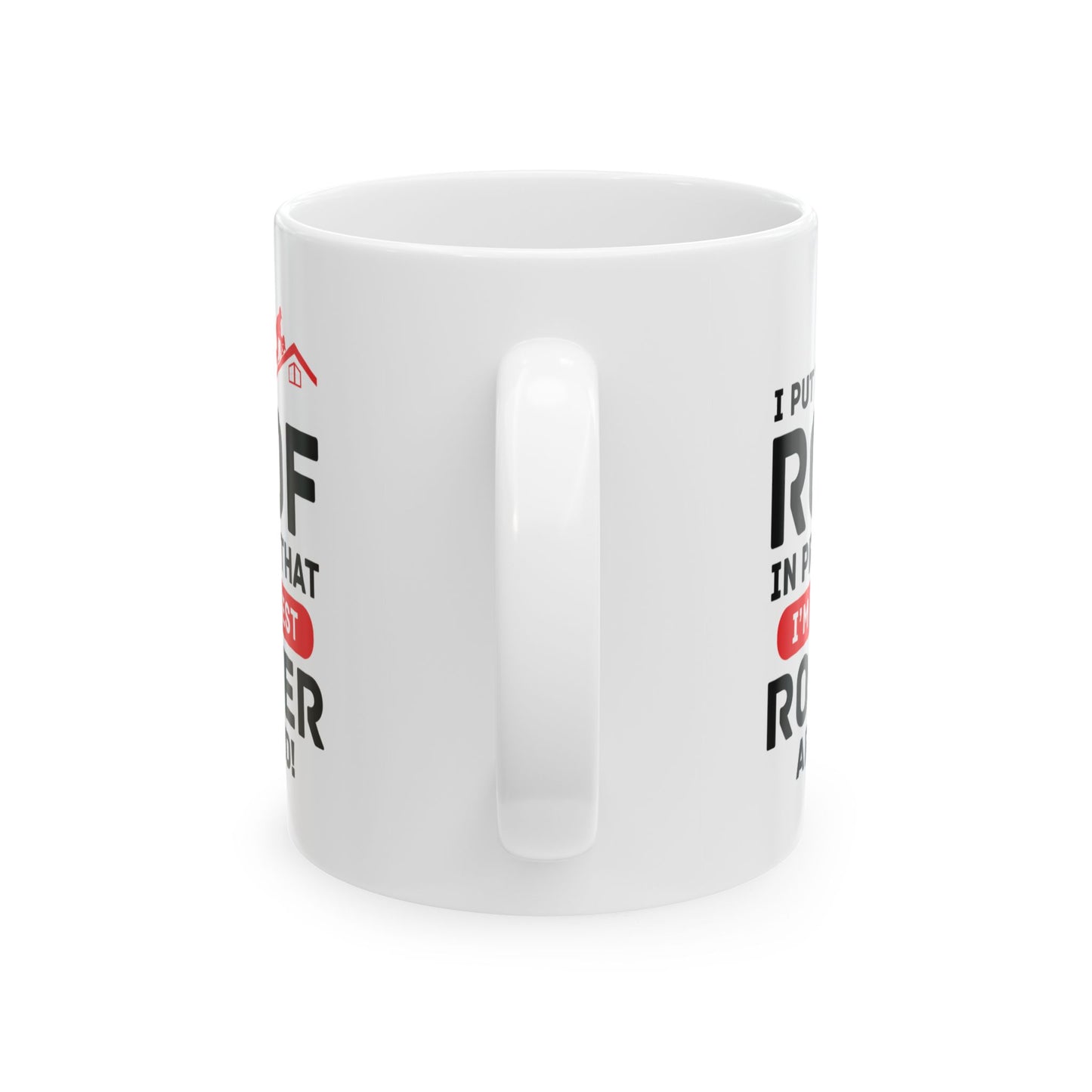 Roofer Mug Professional Roofing Expert Construction Worker Pride Gift
